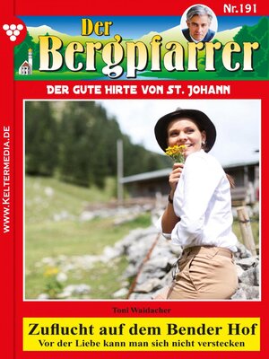 cover image of Der Bergpfarrer 191 – Heimatroman
